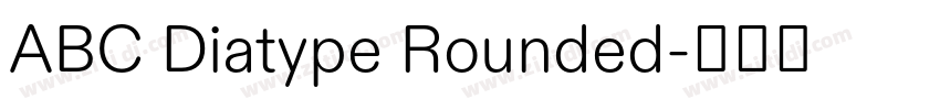 ABC Diatype Rounded字体转换 ABC Diatype Rounded字体转换